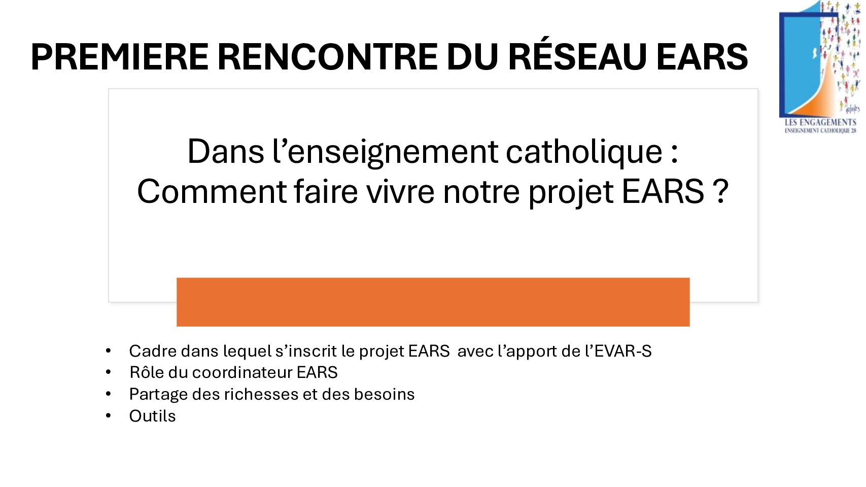 1ère rencontre du réseau EARS